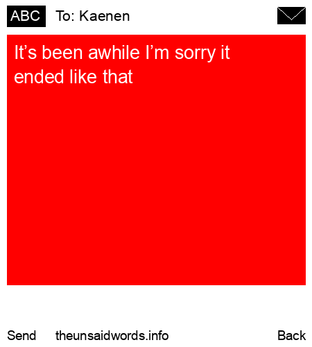 unsent message to Kaenen