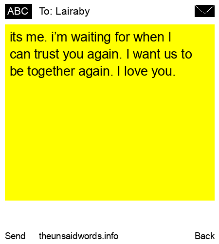 unsent message to Lairaby