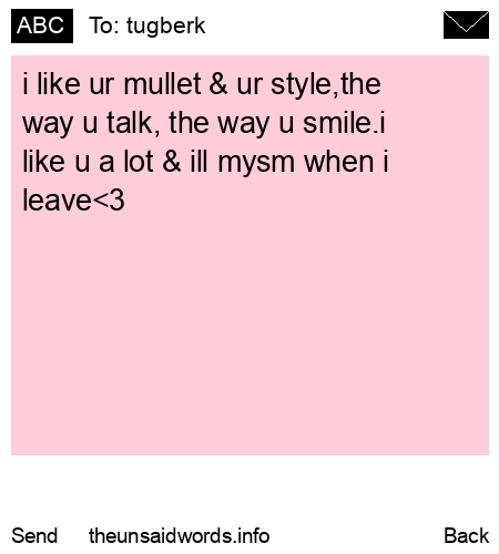 unsent message to tugberk