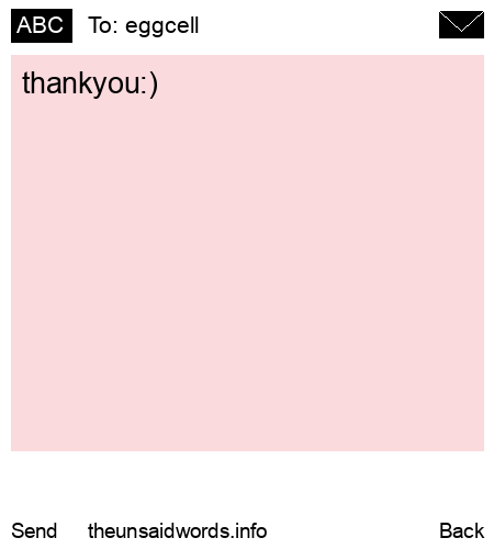 unsent message to eggcell