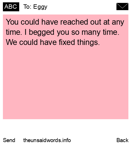 unsent message to Eggy