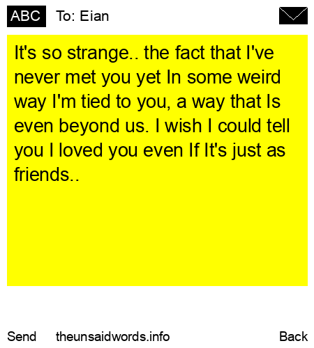 unsent message to Eian