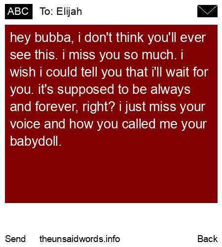 unsent message to Elijah