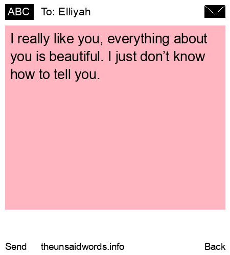 unsent message to Elliyah