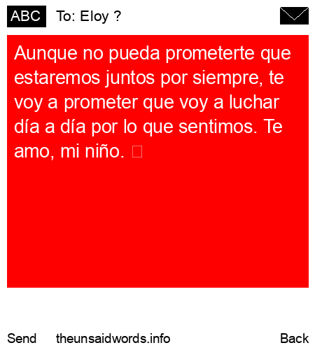unsent message to Eloy ?