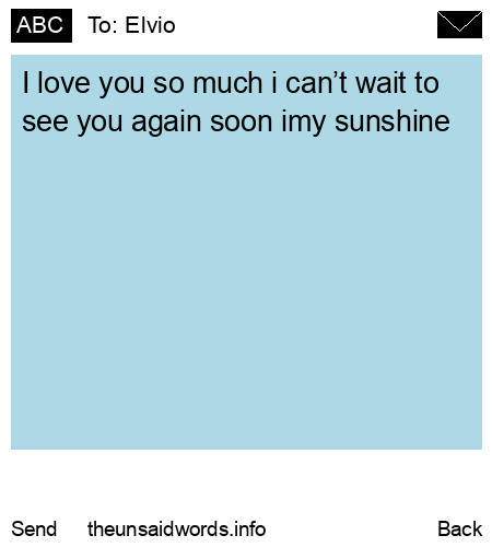 unsent message to Elvio