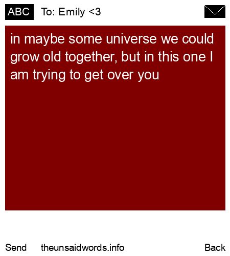 unsent message to Emily <3