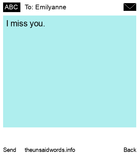unsent message to Emilyanne