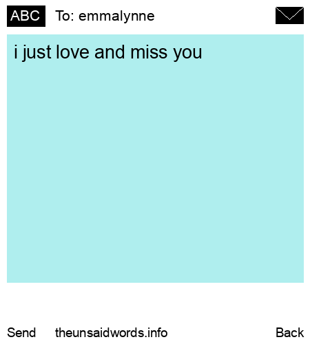 unsent message to emmalynne