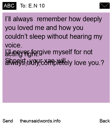 unsent message to E.N 10