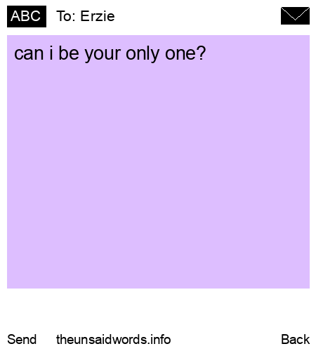 unsent message to Erzie