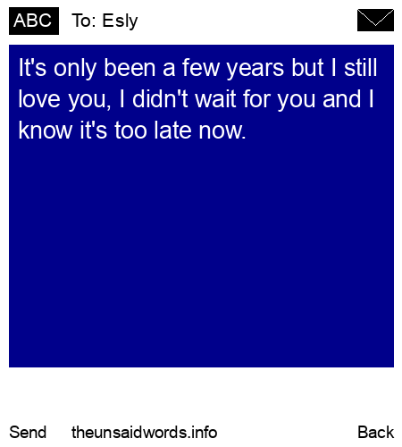 unsent message to Esly