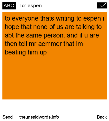 unsent message to espen