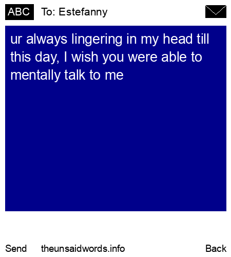 unsent message to Estefanny