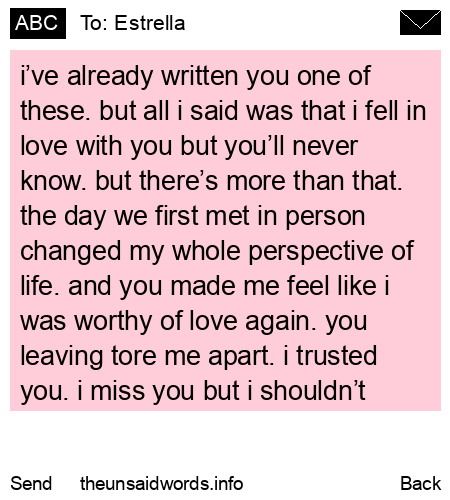 unsent message to Estrella