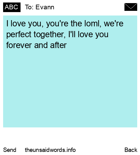 unsent message to Evann