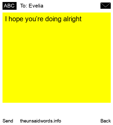 unsent message to Evelia