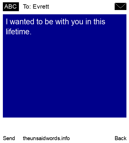 unsent message to Evrett