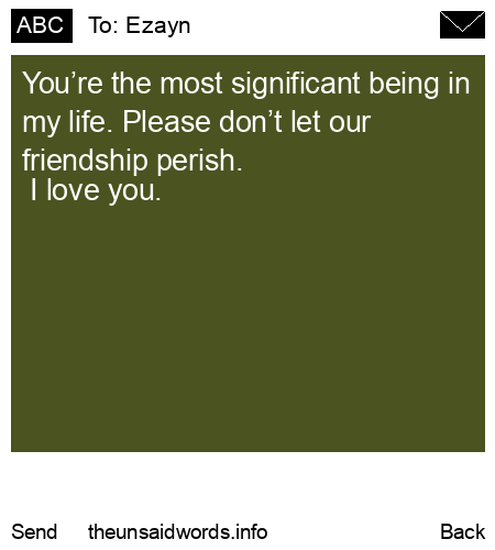 unsent message to Ezayn