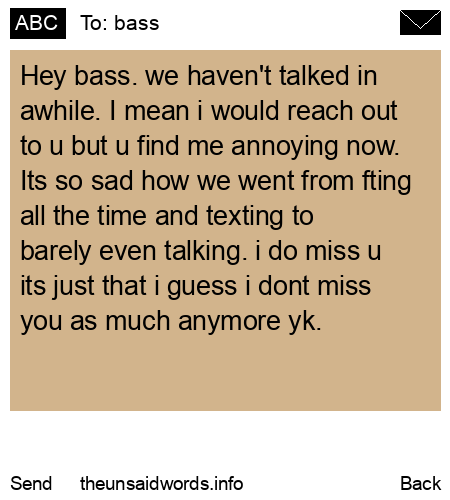 unsent message to bass
