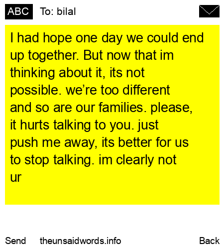 unsent message to bilal