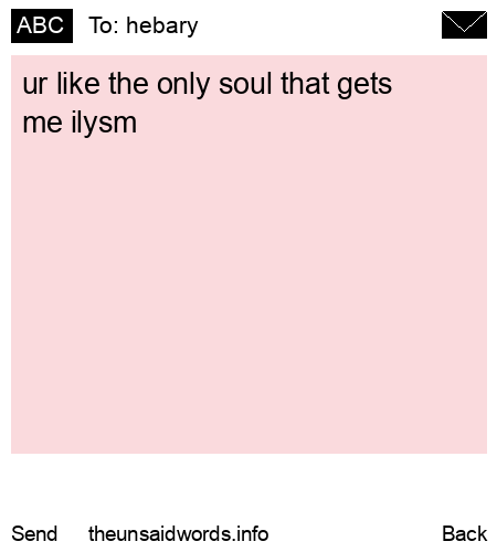 unsent message to hebary