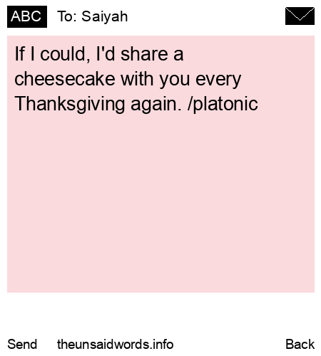 unsent message to Saiyah