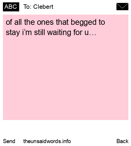 unsent message to Clebert