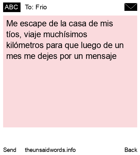 unsent message to Frio