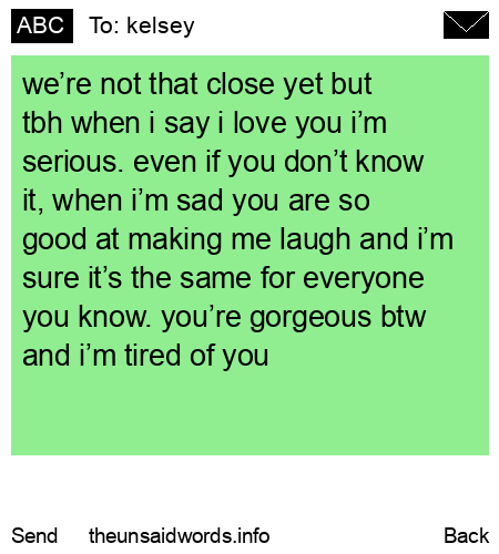 unsent message to kelsey