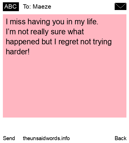 unsent message to Maeze