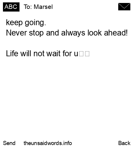unsent message to Marsel
