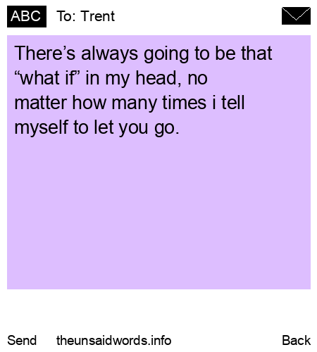 unsent message to Trent