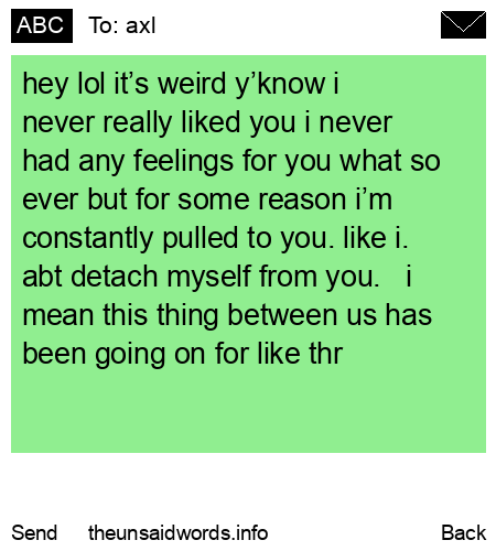 unsent message to axl