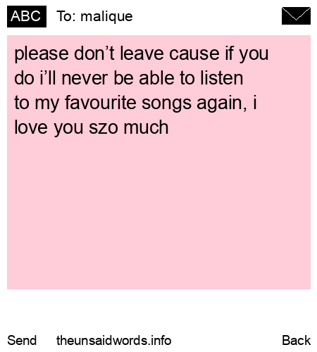 unsent message to malique