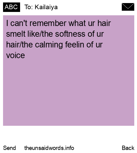 unsent message to Kailaiya 