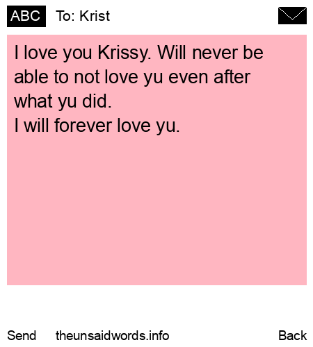 unsent message to Krist
