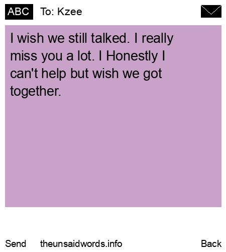 unsent message to Kzee