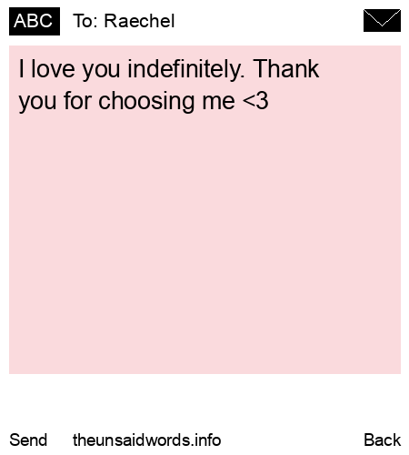 unsent message to Raechel