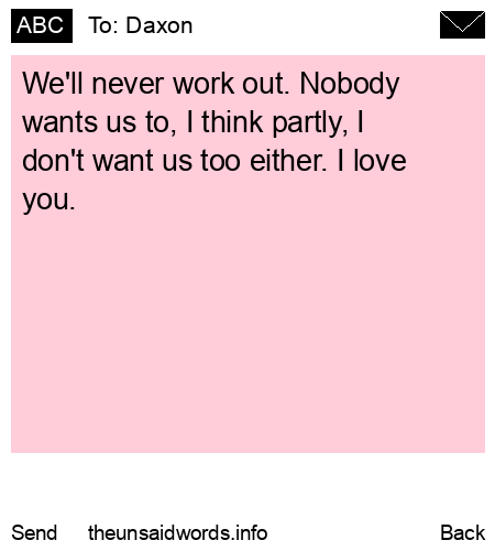 unsent message to Daxon