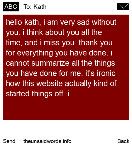 unsent message to Kath