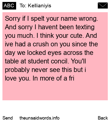 unsent message to Kellianiyis