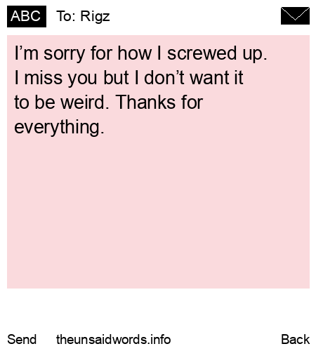 unsent message to Rigz 