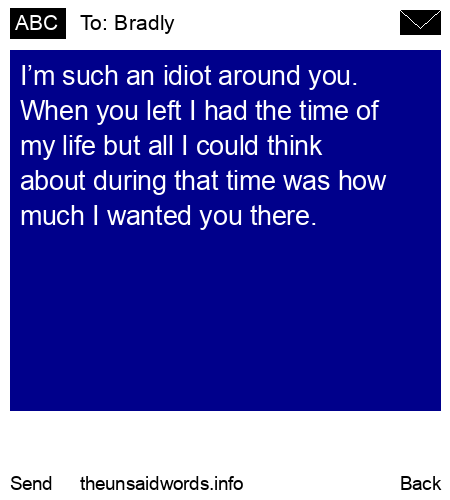 unsent message to Bradly