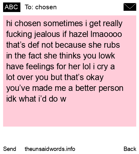 unsent message to chosen