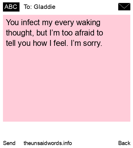 unsent message to Gladdie