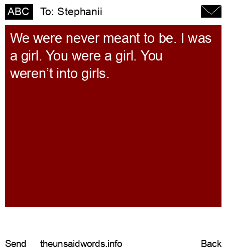 unsent message to Stephanii