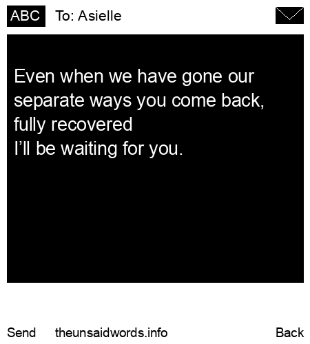 unsent message to Asielle