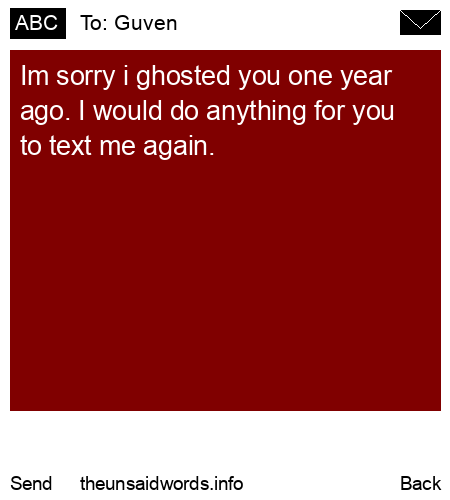 unsent message to Guven