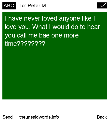 unsent message to Peter M